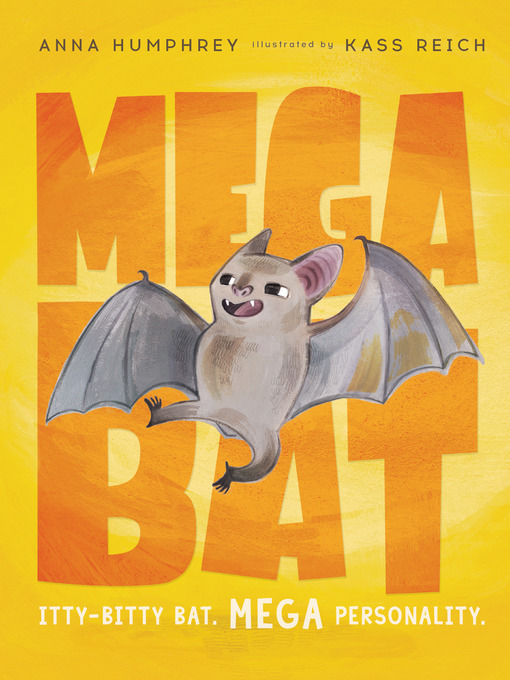 Title details for Megabat by Anna Humphrey - Wait list